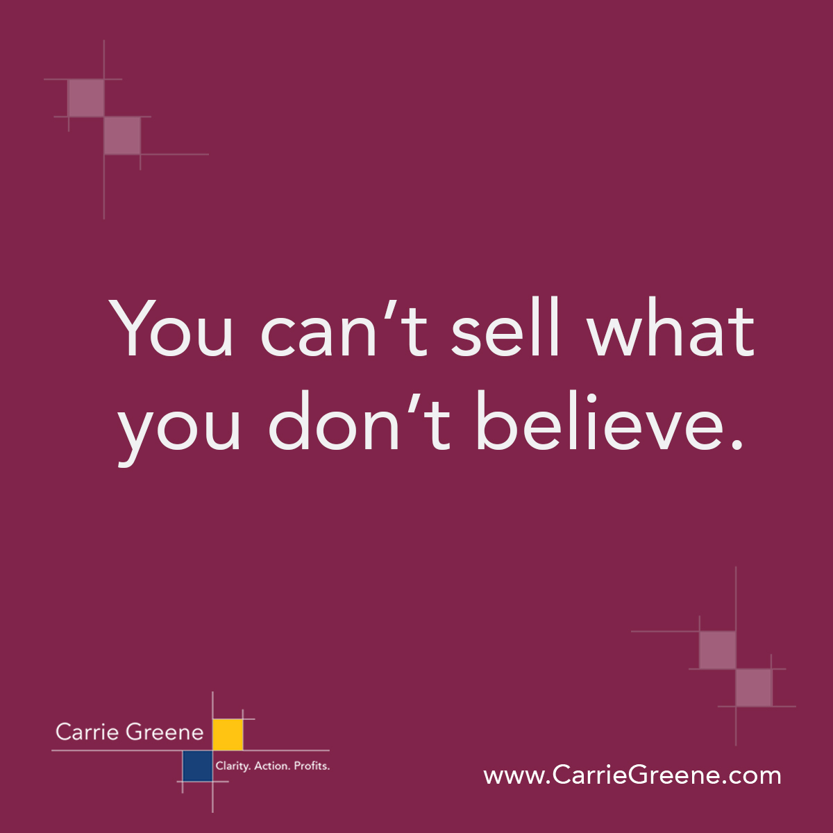 believe in what you sell